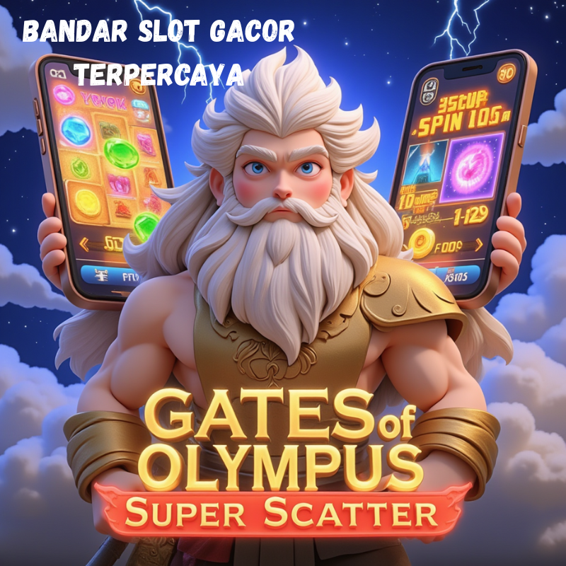 Bandar Slot Gacor Terpercaya